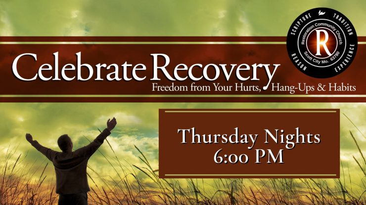 Celebrate Recovery Thursday Nights 6 00 PM Restoration Community 